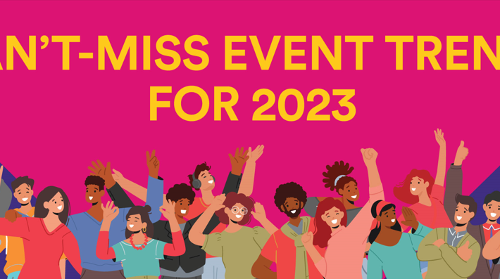 Archive-7 Event Trends To Watch in 2023